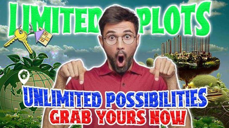Limited Plots – Unlimited Possibilities: Grab Yours Now!